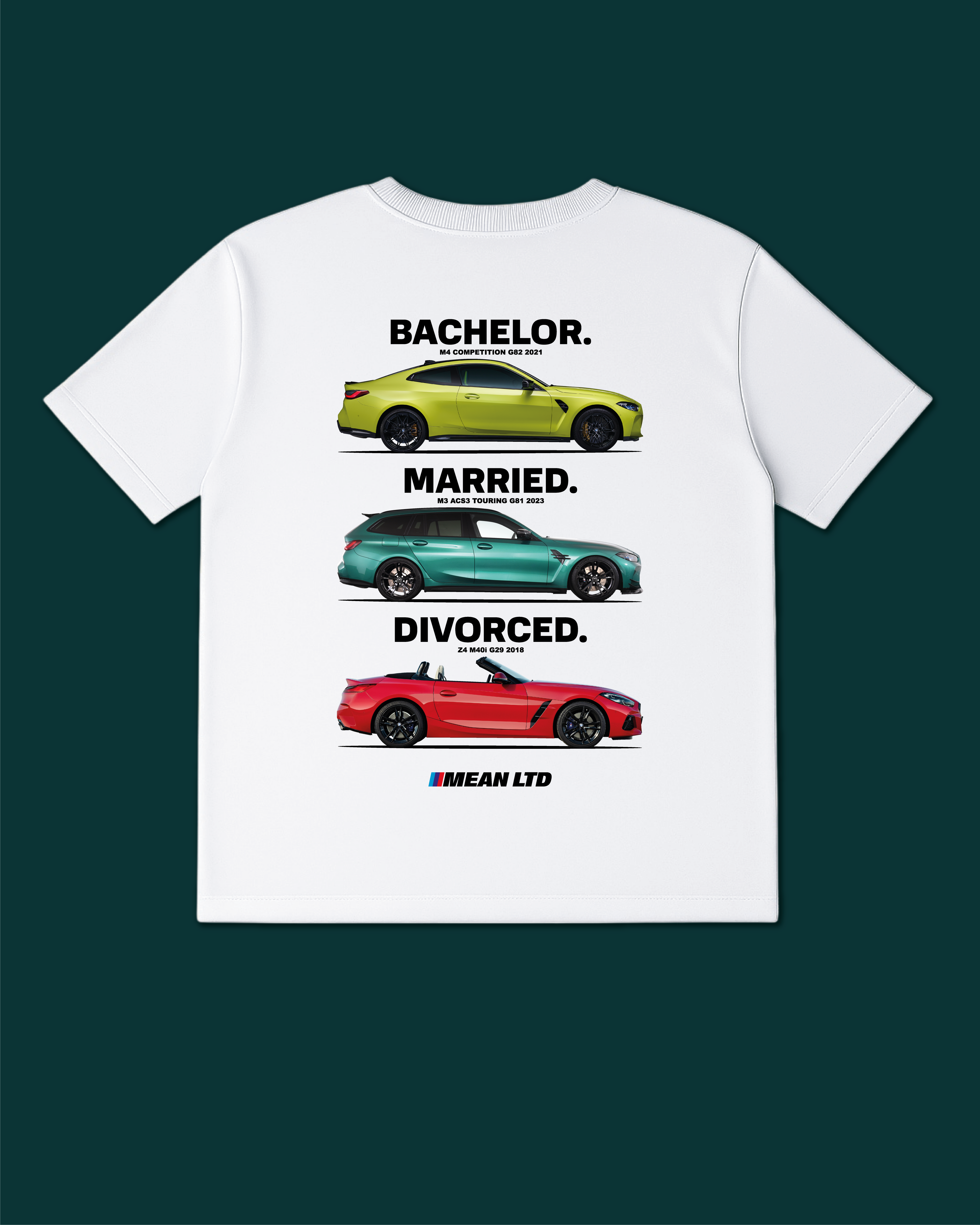 Bachelor Married Divorced BMW's Edition Tee