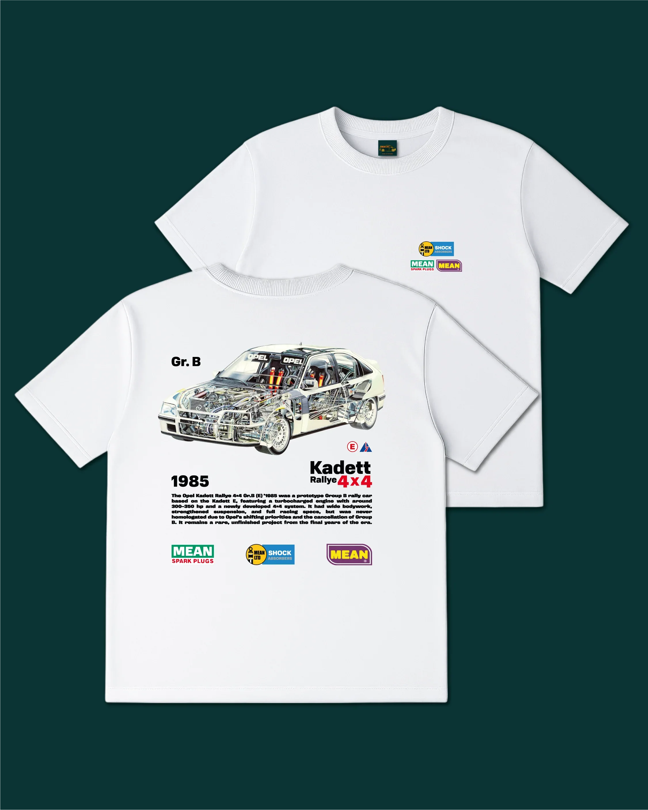 Kadett Rallye 4x4 Gr. B '1985 T-Shirt - MEAN LTD