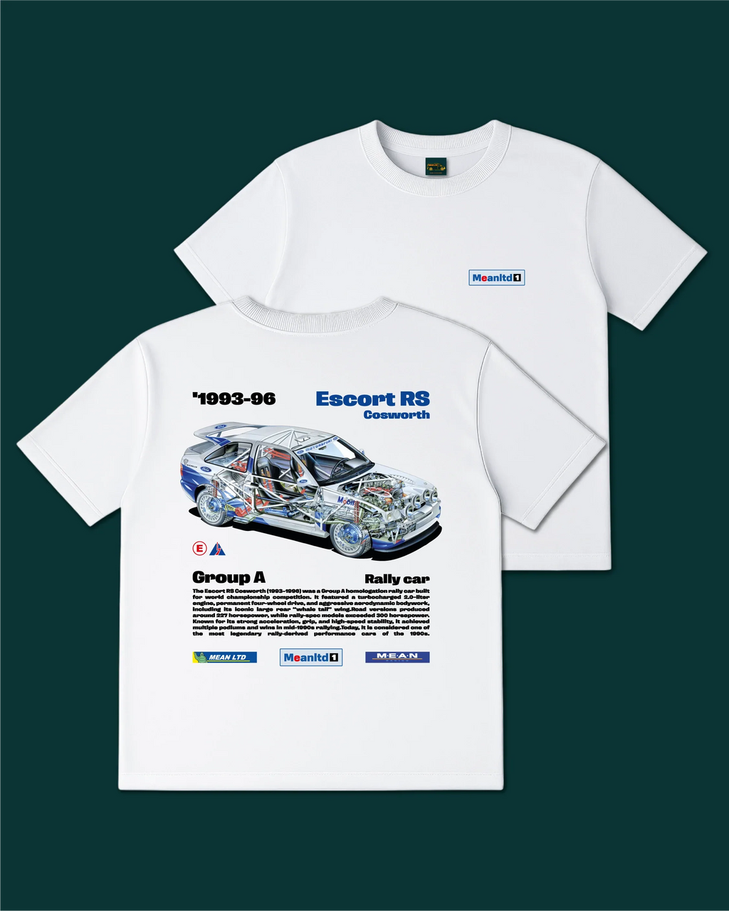 Escort RS Cosworth Rally Car '1993-96 T-Shirt - MEAN LTD