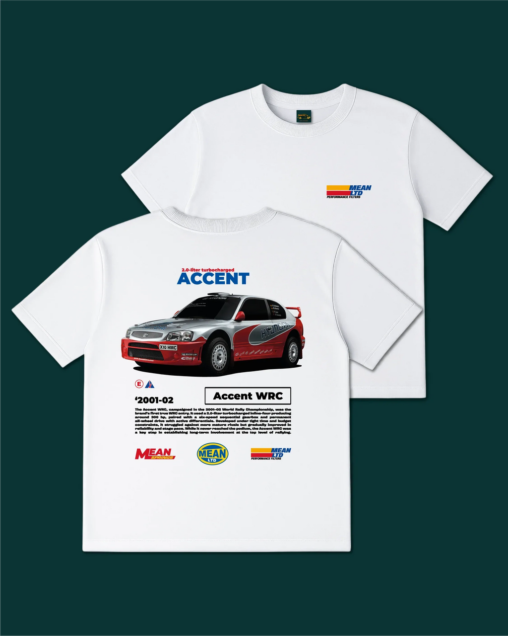 Accent WRC '2001–02 T-Shirt - MEAN LTD