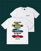 Bachelor Married Divorced BMW's Edition Tee