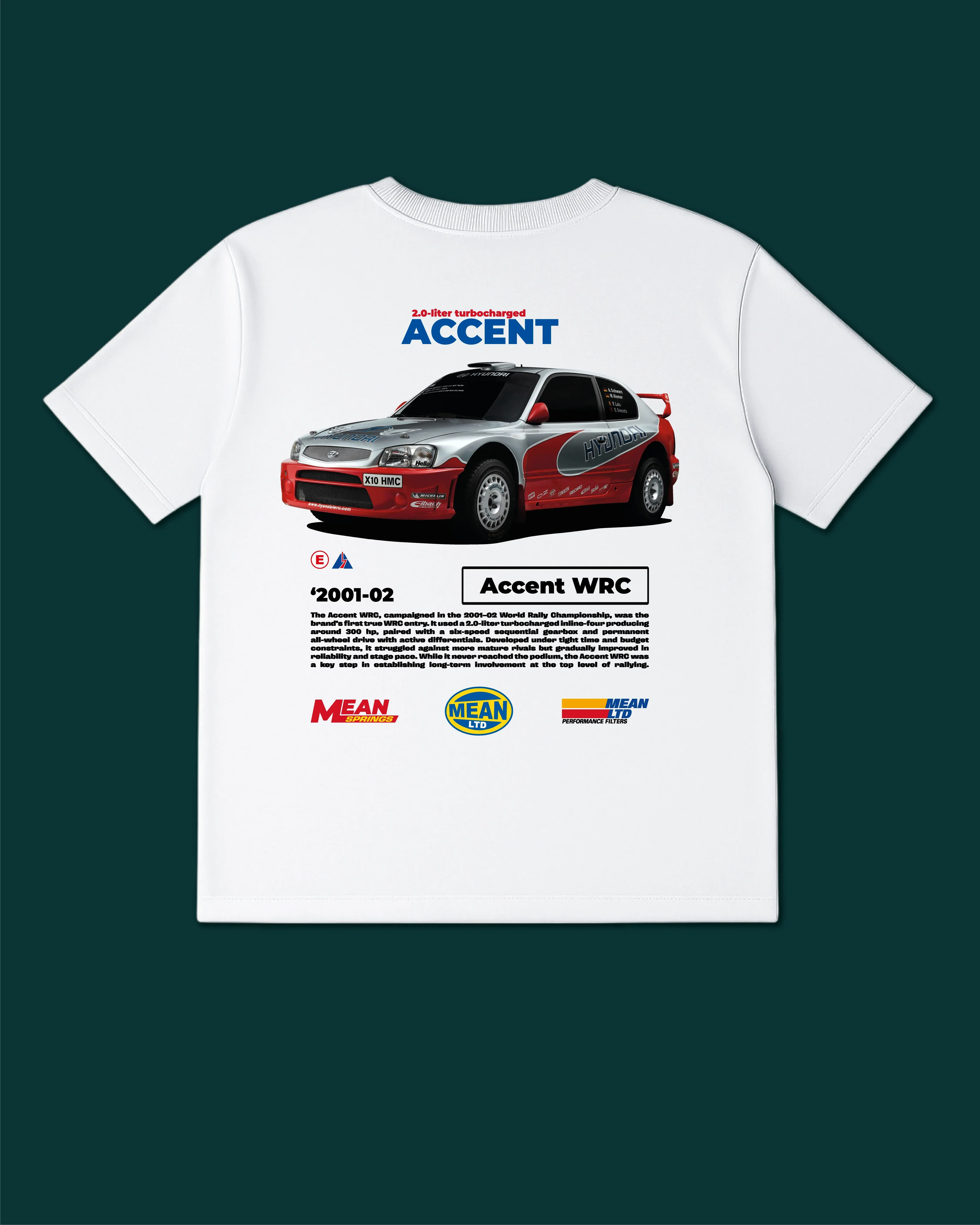 Accent WRC '2001–02 T-Shirt - MEAN LTD