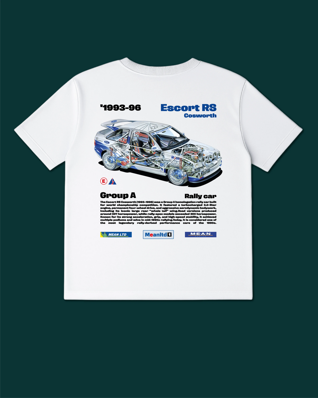 Escort RS Cosworth Rally Car '1993-96 T-Shirt - MEAN LTD