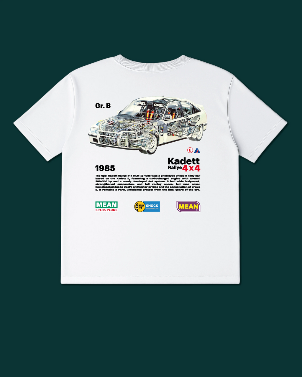 Kadett Rallye 4x4 Gr. B '1985 T-Shirt - MEAN LTD